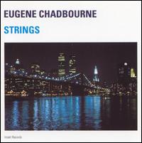 Strings - Eugene Chadbourne