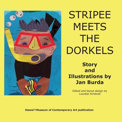 Stripee Meets the Dorkels - Kimbrell, Lourdan (Editor)