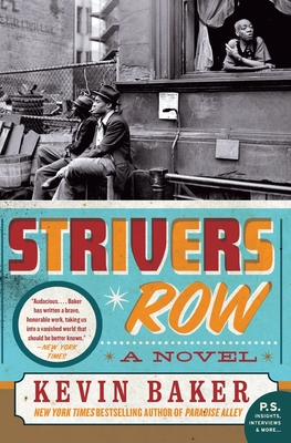 Striver's Row: A Novel - Baker, Kevin