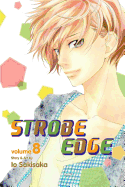 Strobe Edge, Vol. 8