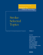 Stroke: Selected Topics