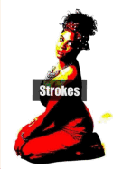 Strokes