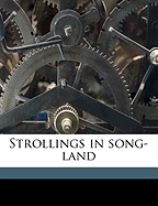 Strollings in Song-Land