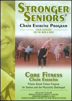 Stronger Seniors: Core Fitness Chair Exercise