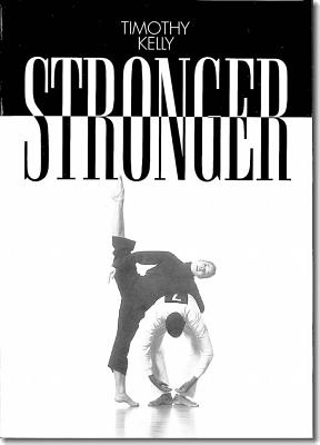 Stronger: Volume 9 - Kelly, Timothy, Father