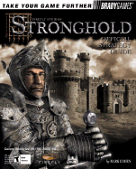 Stronghold Official Strategy Guide: Firefly Studios' - Cohen, Mark