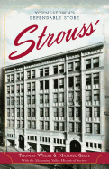 Strouss':: Youngstown's Dependable Store
