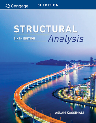 Structural Analysis, Si Edition - Kassimali, Aslam