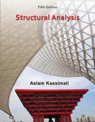 Structural Analysis - Kassimali, Aslam