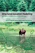 Structural Equation Modeling: Applications in Ecological and Evolutionary Biology
