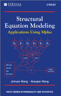 Structural Equation Modeling: Applications Using MPlus