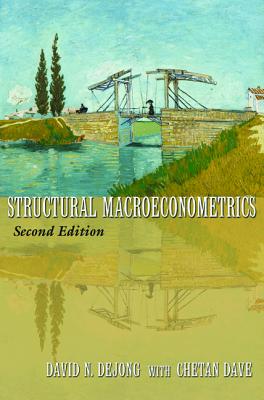 Structural Macroeconometrics: Second Edition - Dejong, David N, and Dave, Chetan