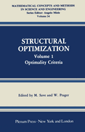 Structural Optimization: Volume 1: Optimality Criteria