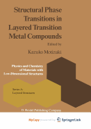Structural Phase Transitions in Layered Transition Metal Compounds