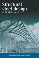 Structural Steel Design to BS5950 Part 1