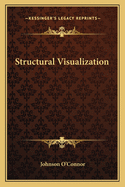 Structural Visualization