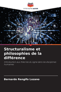 Structuralisme et philosophies de la diff?rence