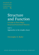 Structure and Function - A Guide to Three Major Structural-Functional Theories: Part 1: Approaches to the Simplex Clause