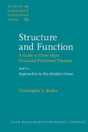 Structure and Function - A Guide to Three Major Structural-Functional Theories: Part 1: Approaches to the simplex clause