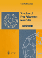 Structure of Free Polyatomic Molecules: Basic Data