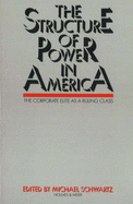 Structure of Power in America. Paperback
