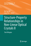 Structure-Property Relationships in Non-Linear Optical Crystals II: The IR Region