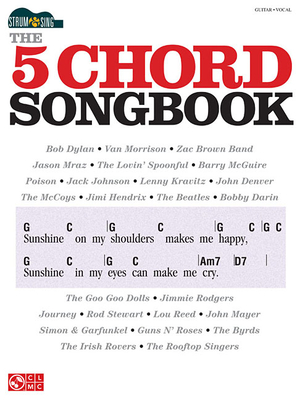 Strum & Sing: The 5 Chord Songbook - Hal Leonard Corp