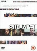 Strumpet - Danny Boyle