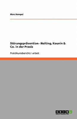 Strungsprvention. Nolting, Kounin & Co. in der Praxis - Hempel, Marc