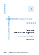 Strutture Dell'italiano Regionale: Morfosintassi Di Una Variet? Diatopica in Prospettiva Sociolinguistica