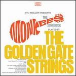 Stu Phillips Presents: The Monkees Songbook Played by the Golden Gate