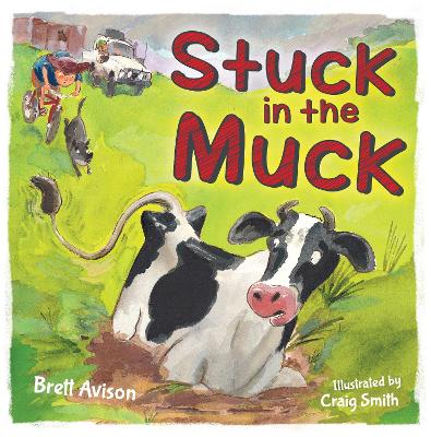 Stuck In The Muck - Avison, Brett