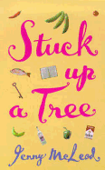 Stuck Up a Tree