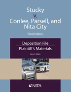 Stucky V. Conlee, Parsell, and Nita City: Deposition File, Plaintiff's Materials