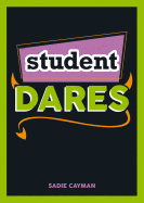 Student Dares