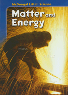 Student Edition Grades 6-8 2005: Matter and Energy - ML