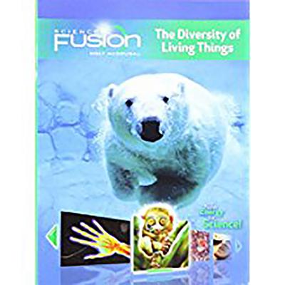 Student Edition Interactive Worktext Grades 6-8 2012: Module B: The Diversity of Living Things - Hmh, Hmh (Prepared for publication by)