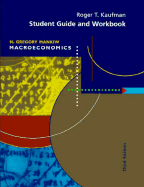 Student Guide and Workbook for Use with Mankiw Macroeconomics