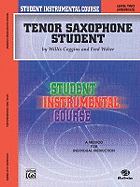 Student Instrumental Course Tenor Saxophone Student: Level II