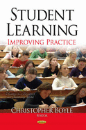 Student Learning: Improving Practice