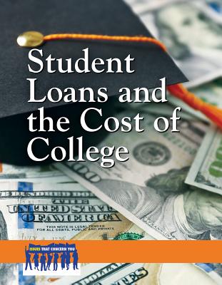 Student Loans and the Cost of College - Johanson, Paula (Editor)