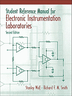 Student Reference Manual for Electronic Instrumentation Laboratories + LabVIEW Student Package