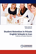 Student Retention in Private English Schools in Iran