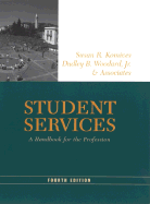 Student Services: A Handbook for the Profession