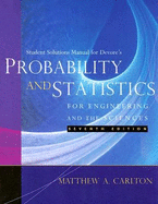 Student Solutions Manual for DeVore's Probability and Statistics for Engineering and the Sciences