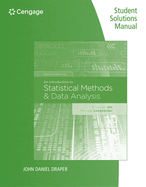 Student Solutions Manual for Ott/Longnecker's an Introduction to Statistical Methods and Data Analysis, 7th