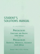 Student Solutions Manual for Precalculus: Functions and Graphs