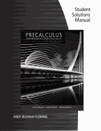Student Solutions Manual for Stewart/Redlin/Watson's Precalculus:  Mathematics for Calculus, 7th
