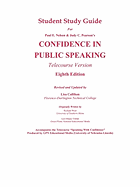 Student Study Guide for Confidence in Public Speaking: 8th Edition, Telecourse Version