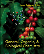 Student Study Guide/Solutions Manual to Accompany General, Organic & Biological Chemistry